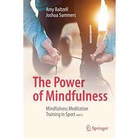 The Power of Mindfulness