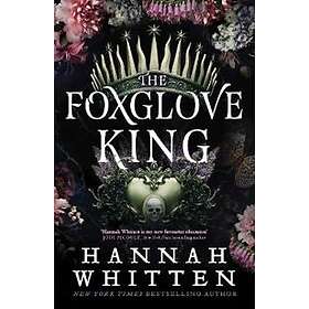 The Foxglove King