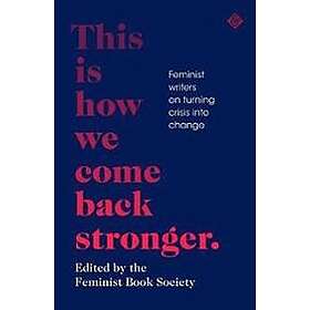 This Is How We Come Back Stronger