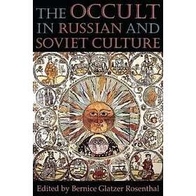 The Occult in Russian and Soviet Culture