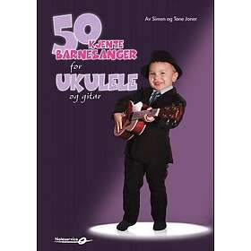 50 kjente barnesanger for ukulele og gitar