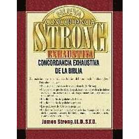Nueva concordancia Strong exhaustiva de la Biblia