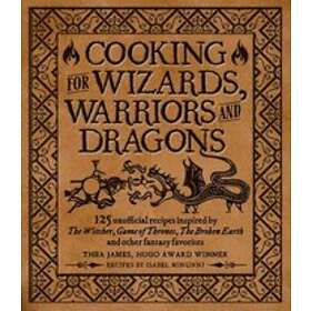 Cooking for Wizards, Warriors and Dragons