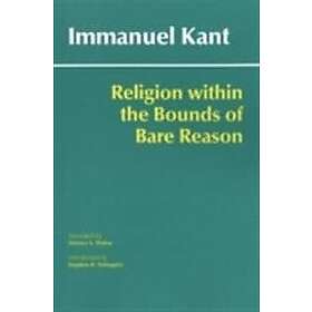 Religion Within the Bounds of Bare Reason