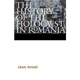The History of the Holocaust in Romania