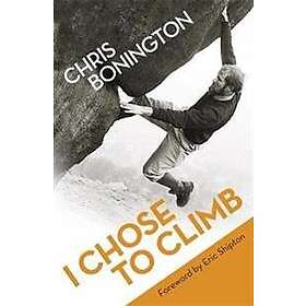 I Chose To Climb