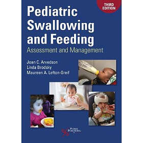 Pediatric Swallowing and Feeding