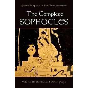 The Complete Sophocles: Volume 2
