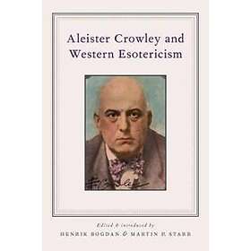 Aleister Crowley and Western Esotericism
