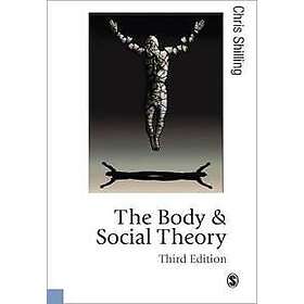 The Body and Social Theory
