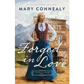 Forged in Love
