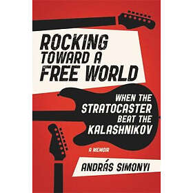 Rocking Toward a Free World