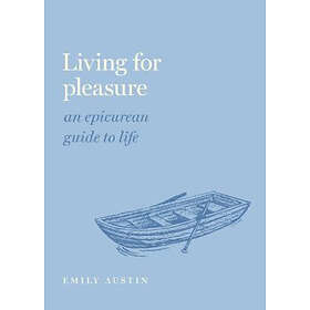 Living for Pleasure