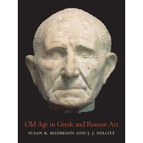 Old Age in Greek and Roman Art