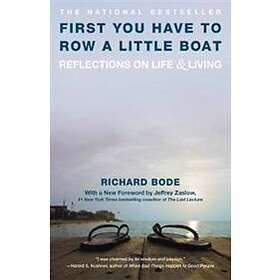 First You Have to Row a Little Boat