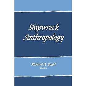 Shipwreck Anthropology