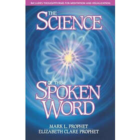 The Science of the Spoken Word