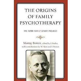 The Origins of Family Psychotherapy