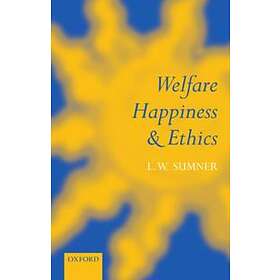 Welfare, Happiness, and Ethics