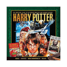 Harry Potter The Unofficial Guide to the Collectibles of Our Favorite Wizard
