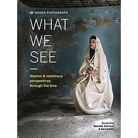 Women Photograph: What We See