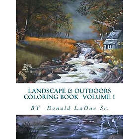 Landscape & Outdoors Coloring Book Volume 1: Beautiful Pictures For Your Colorin