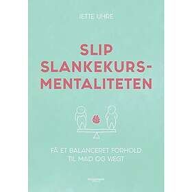 Slip slankekursmentaliteten