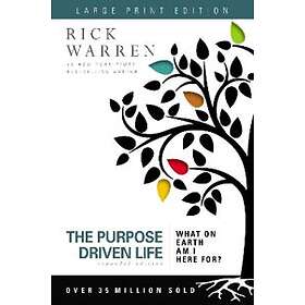The Purpose Driven Life Large Print