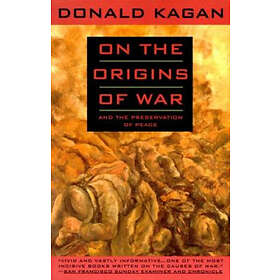On the Origins of War and the Preservation of Peace