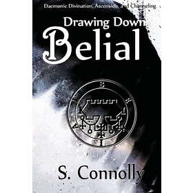 Drawing Down Belial