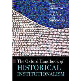 The Oxford Handbook of Historical Institutionalism