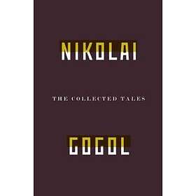 The Collected Tales Of Nikolai Gogol