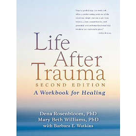 Life After Trauma