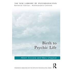 Birth to Psychic Life