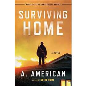 Surviving Home