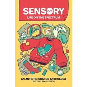 Sensory: Life on the Spectrum