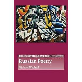 The Cambridge Introduction to Russian Poetry