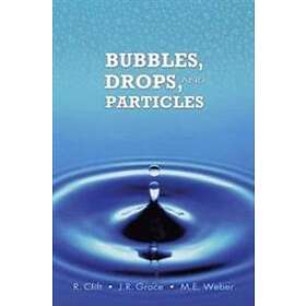Bubbles, Drops, and Particles