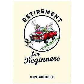Retirement for Beginners
