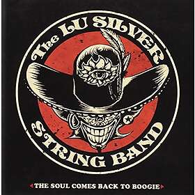 Lu Silver The Soul Comes Back To Boogie CD