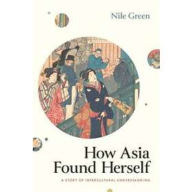 How Asia Found Herself