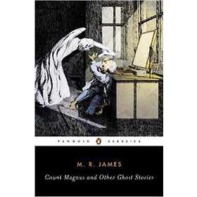 Count Magnus and Other Ghost Stories