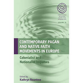 Contemporary Pagan and Native Faith Movements in Europe