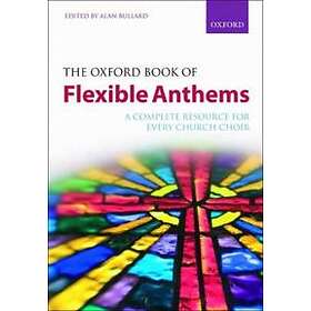 The Oxford Book of Flexible Anthems