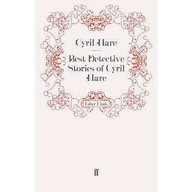 Best Detective Stories of Cyril Hare