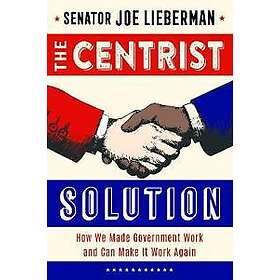 The Centrist Solution
