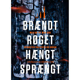 Brændt røget hængt sprængt