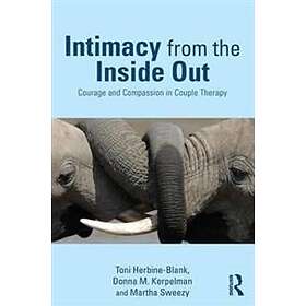 Intimacy from the Inside Out