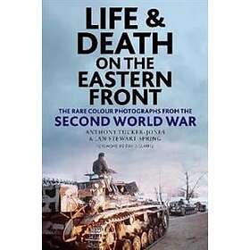 Life and Death on the Eastern Front