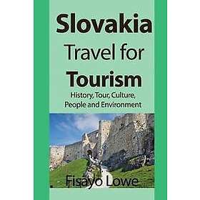 Slovakia Travel for Tourism